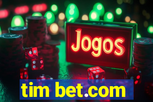 tim bet.com